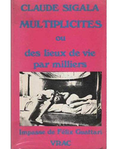 MULTIPLICITES OU DES LIEUX DE VIE PAR MILLIERS